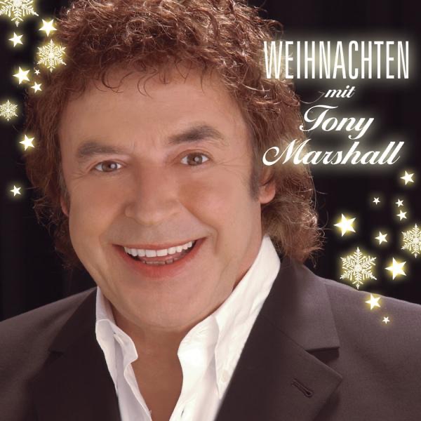 Weihnachten mit Tony Marshall