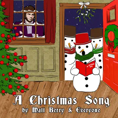 A Christmas Song - Single - Matt Berry