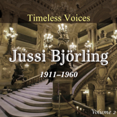 Timeless Voices - Jussi Bjorling Vol 2