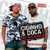 Cover Cidinho & Doca - Rap Das Armas