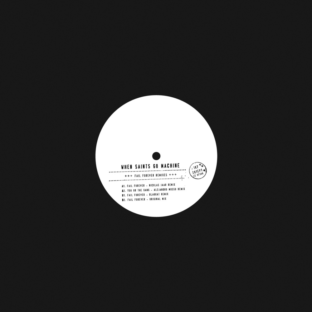 Обложка альбома «Fail Forever Remix - EP» — When Saints Go Machine