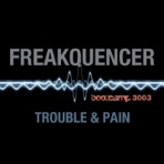 Trouble & Pain - EP