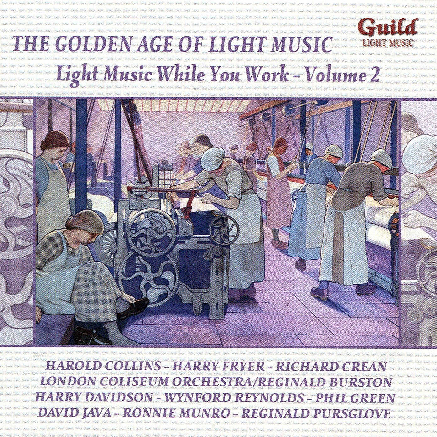 The Golden Age of Light Music: Light Music While You Work, Vol. 2