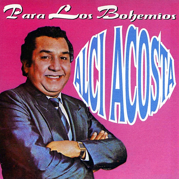 Обложка альбома «Para Los Bohemios» — Alci Acosta