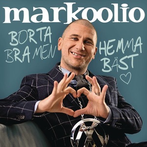 Borta bra men hemma bäst - Single