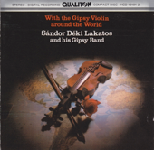 Cover art for With the Gipsy Violin around the World by Sándor Déki Lakatos & Gipsy Band of Sándor Déki Lakatos