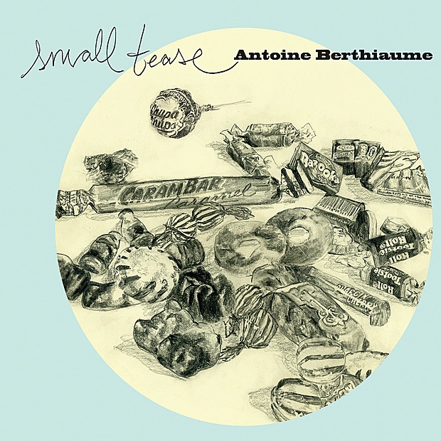 Обложка альбома «Small Tease» — Antoine Berthiaume