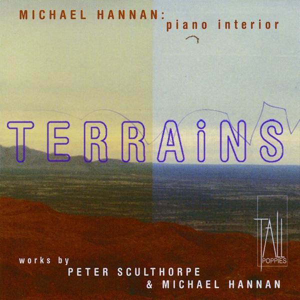 Cover of Michael Hannan - Terrains: Piano Interiors