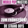 World Pop Masters: Die Strand Boys - Zum Frühstück!