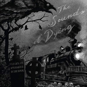 Sounds of Dying