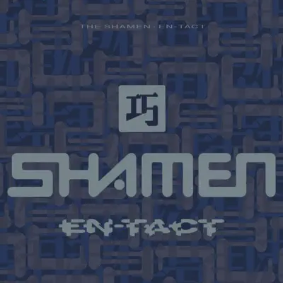 Listen to En-Tact by The Shamen