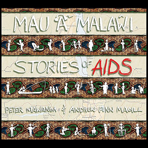 Обложка альбома «Mau a Malawi: Stories of AIDS» — Peter Mawanga & Andrew Finn Magill