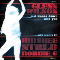 Just Wanna Dance With You - Glenn Wilson