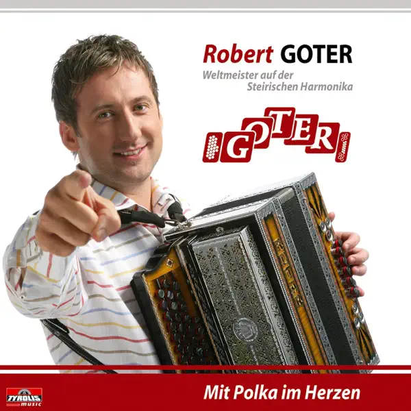 Mit Polka Im Herzen — Robert Goter