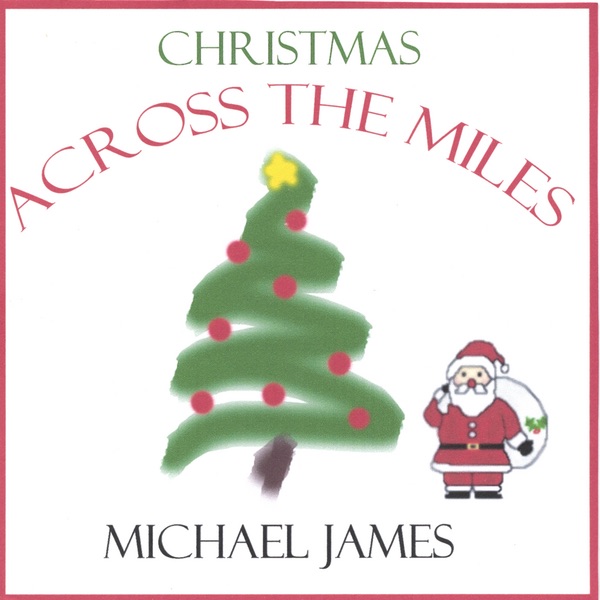 CHRISTMAS ACROSS the MILES album cover