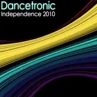 Independence 2010 (Radio Edit) — Dancetronic