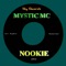 Nookie - Mystic MC lyrics