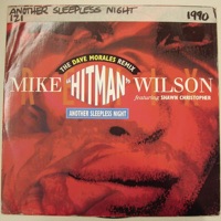 Mike "Hitman" Wilson - Another Sleepless Night (Classic Mix)