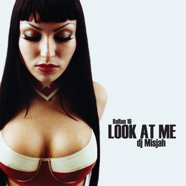Look At Me - EP