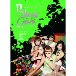Back to da Future - EP - Brave Girls Back to da Future - EP - Brave Girls