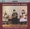 Mongolian Folk Music