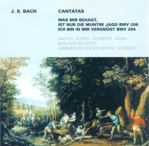 Bach: Cantatas - BWV 204 & 208