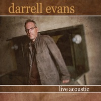 Darrell Evans Live Acoustic - Darrell Evans