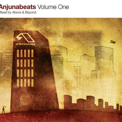 Anjunabeats: Vol. 1 - Above & Beyond