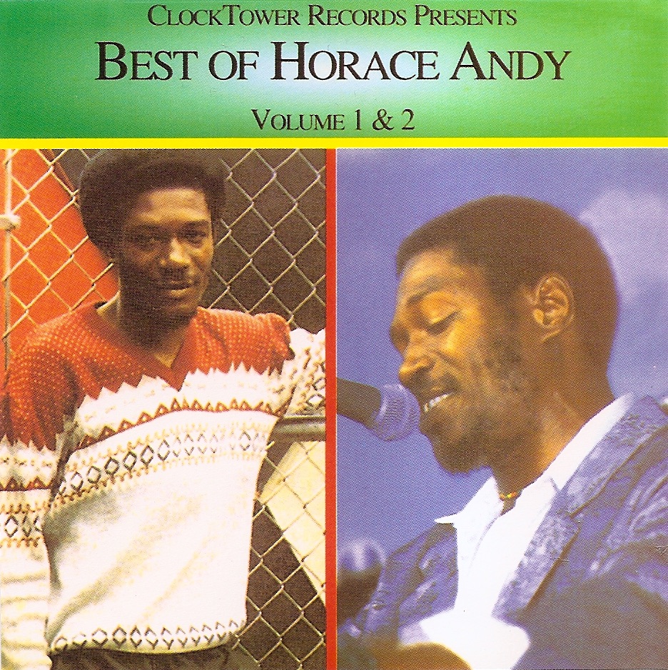 Обложка альбома «Best of Horace Andy, Vol. 1 & 2» — Horace Andy