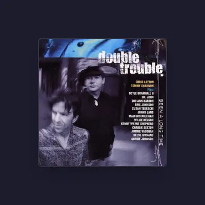 Listen to Double Trouble, watch music videos, read bio, see tour dates & more!