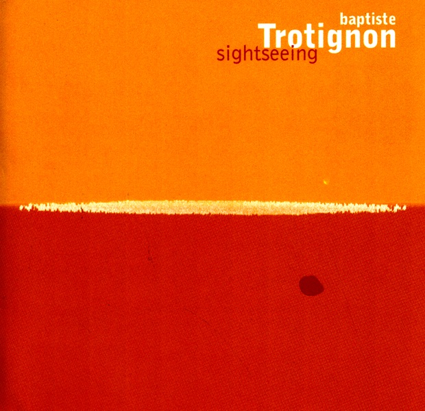 Обложка альбома «Sightseeing» — Baptiste Trotignon