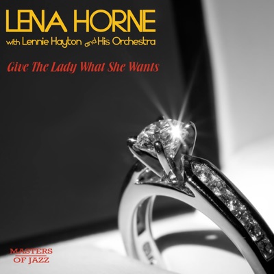 Lennie Hayton and His Orchestra & Lena Horne