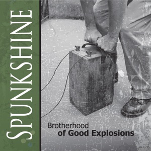 Brotherhood of Good Explosions