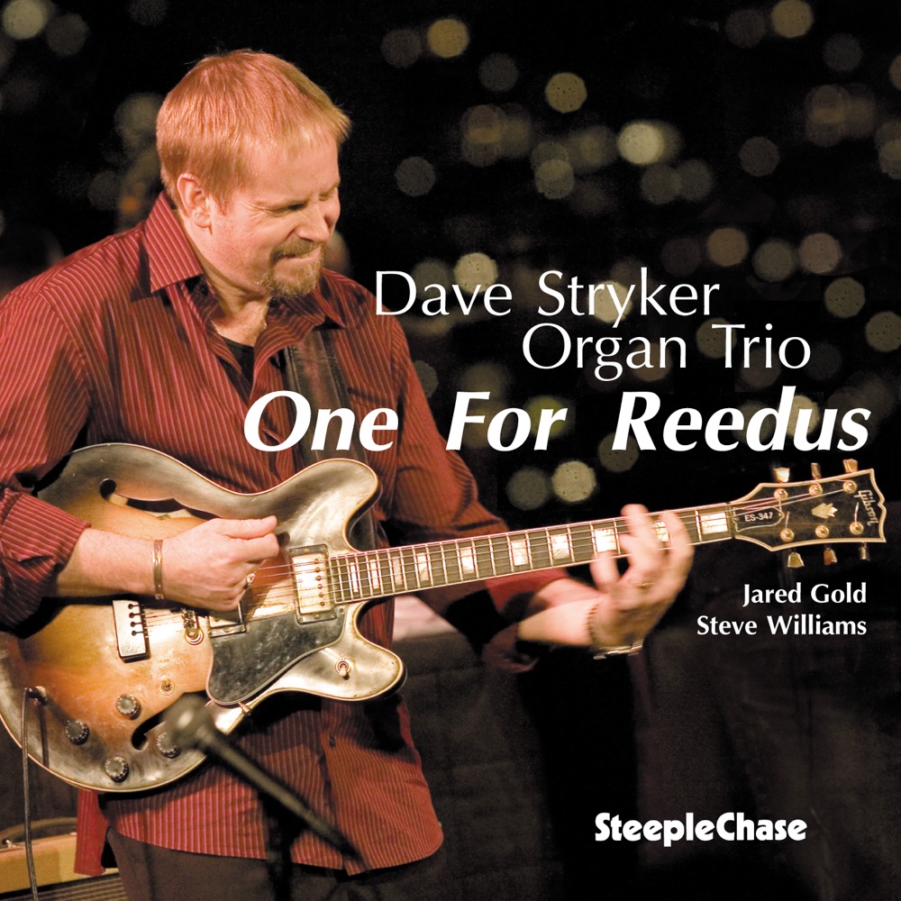 Обложка альбома «One for Reedus» — Dave Stryker