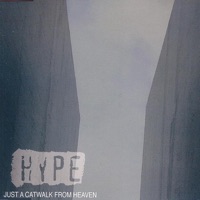 Just a Catwalk from Heaven - EP - Hype