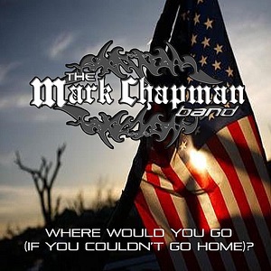 Where Would You Go (If You Couldn't Go Home)? - Single