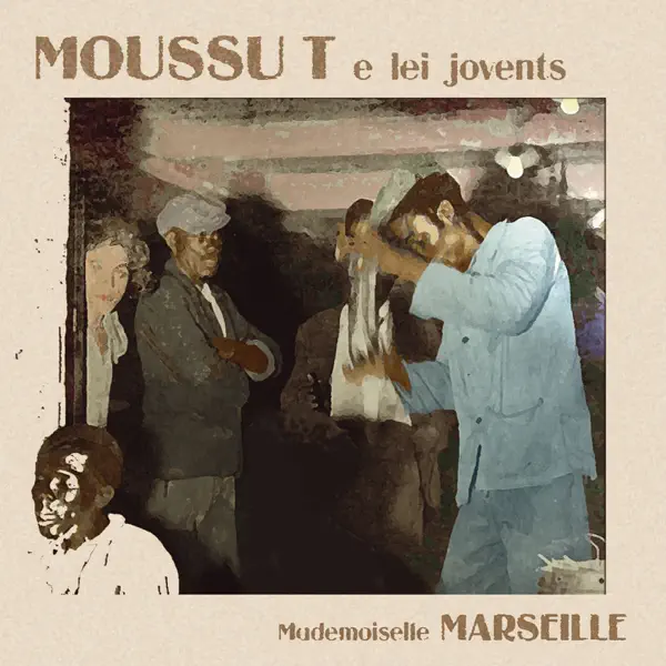 À la ciotat — Moussu T E Lei Jovents