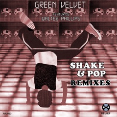 Shake & Pop (Remixes) - EP