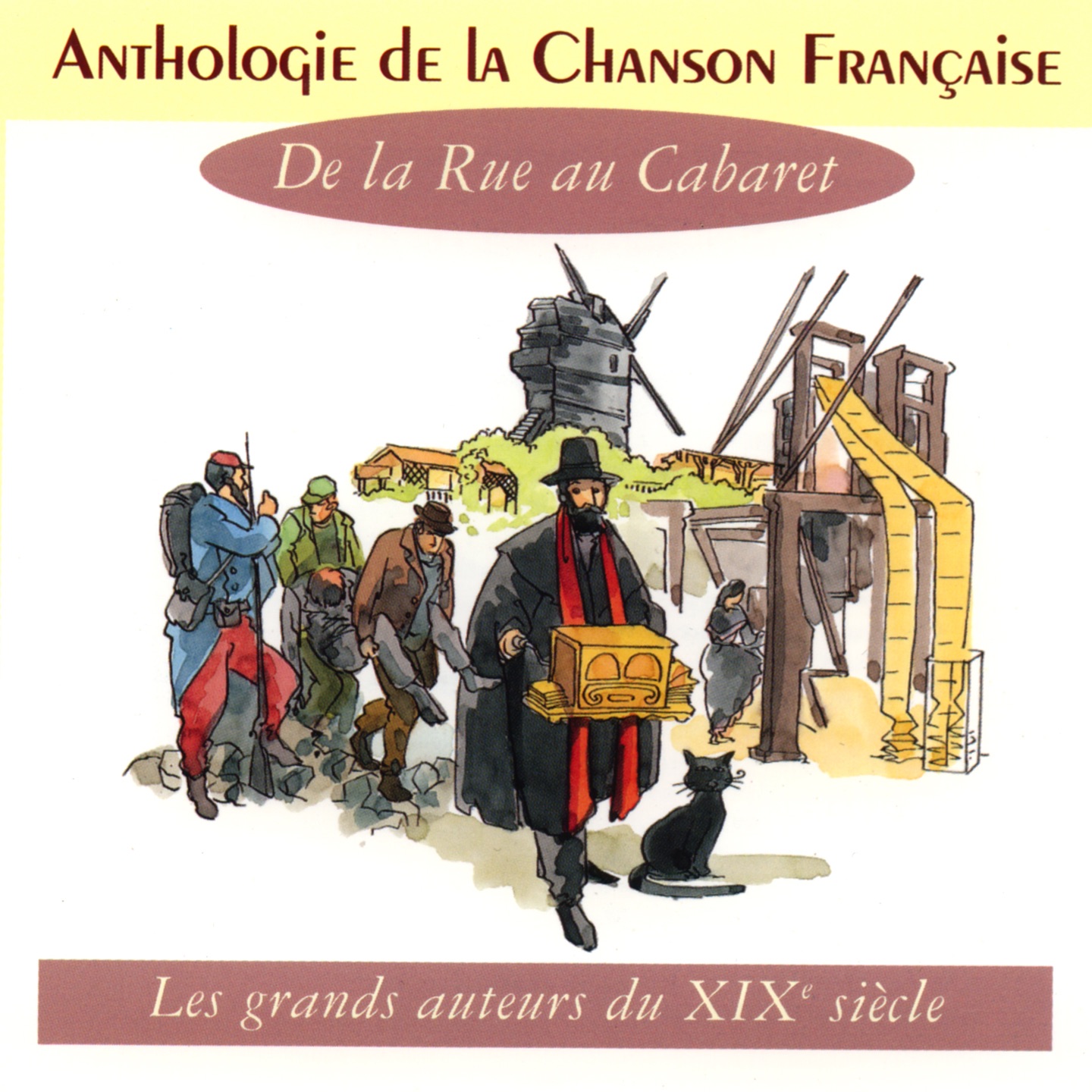 Anthologie de la chanson française : De la rue au cabaret