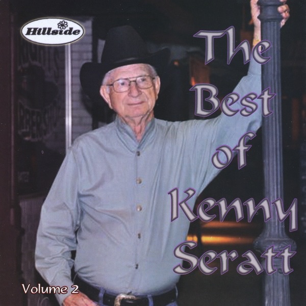 The Best of Kenny Seratt, Vol. 2