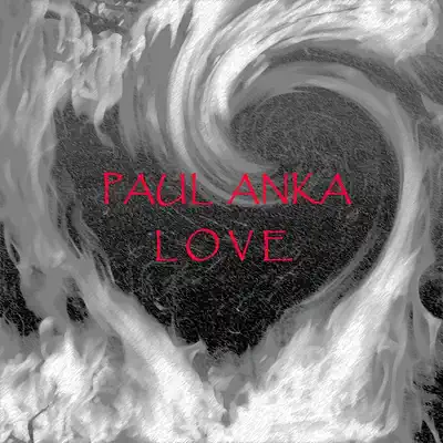 Love - Paul Anka