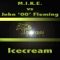 Ice Cream (John '00' Fleming Remix) artwork