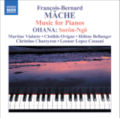 Mache - Ohana: Music for Two Pianos