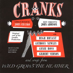 Cranks - Wild Grows the Heather