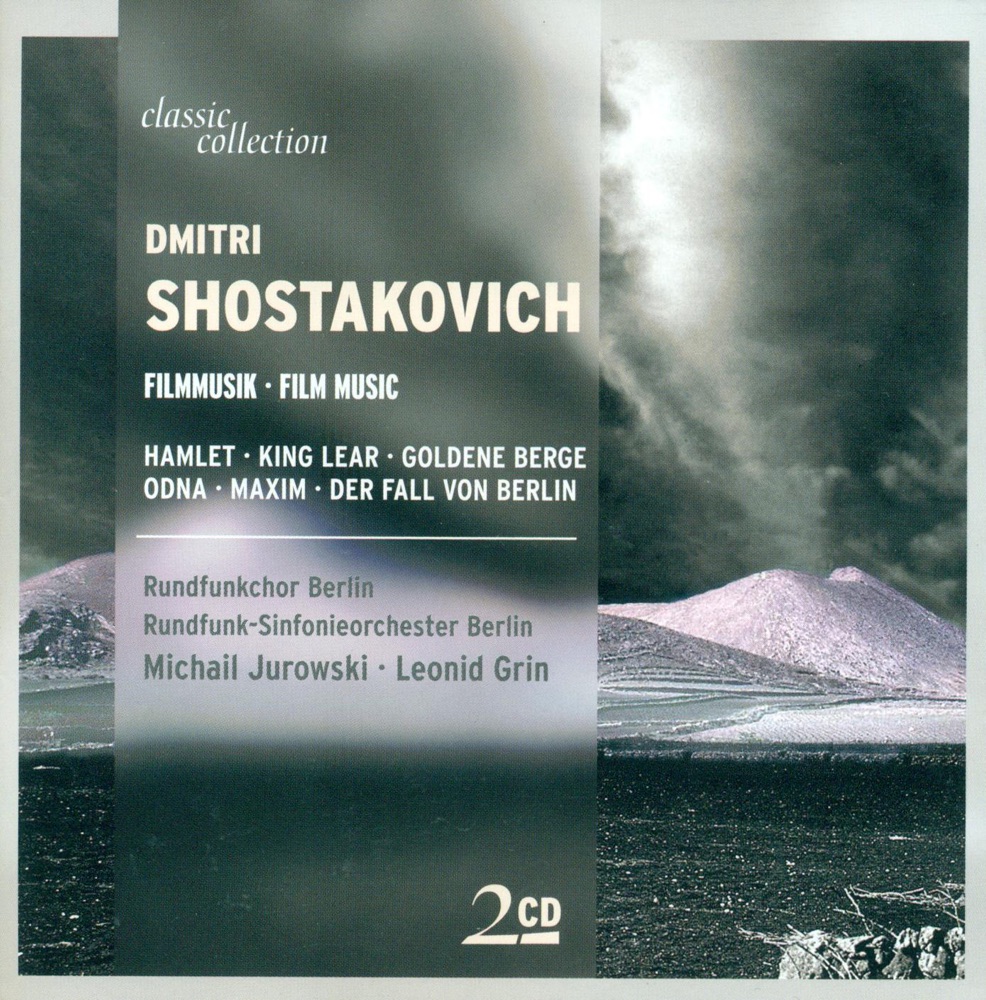 Обложка альбома «Shostakovich, D.: Film Music» — Michail Jurowski, Rundfunk-Sinfonieorchester Berlin, RIAS Kammerchor, Deutsches Symphonie-Orchester Berlin, Leonid Grin, Jelena Zaremba, Svetlana Katchour, Wladimir Kazatchouk & James Judd