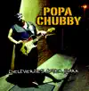 Popa Chubby - Man of the Blues