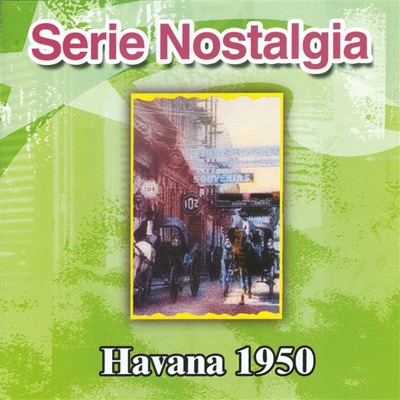 Serie Nostalgia: Havana 1950