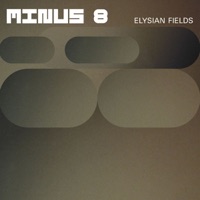 Elysian Fields - Minus 8
