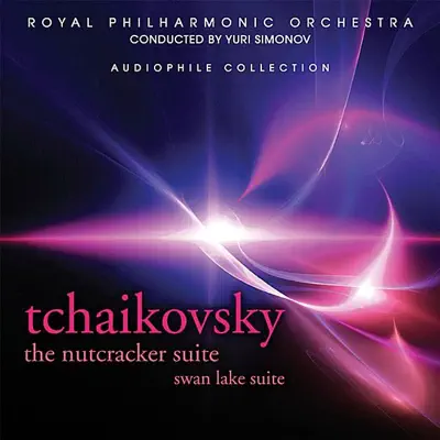 Tchaikovsky: The Nutcracker Suite & Swan Lake Suite - Royal Philharmonic Orchestra