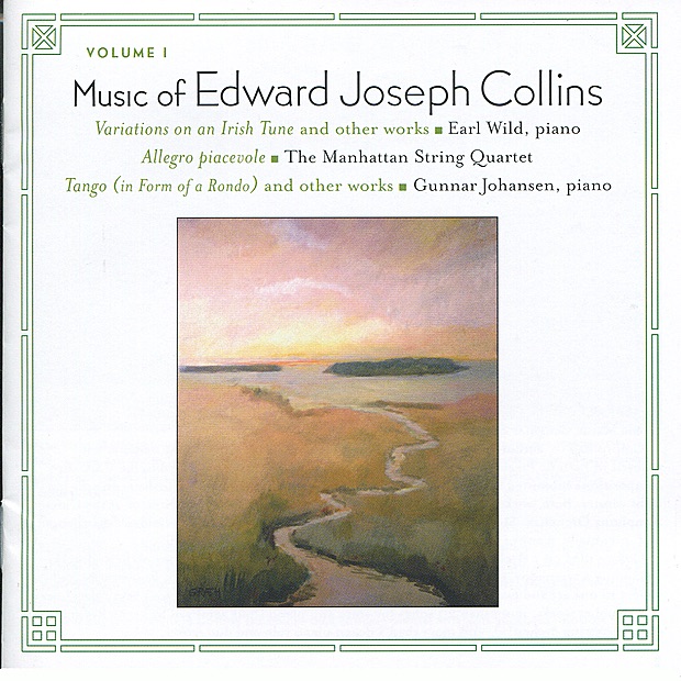 Обложка альбома «Music of Edward Joseph Collins, Vol. I» — Earl Wild & Manhattan String Quartet